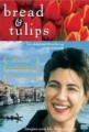 Movies on women who travel: Bread and Tulips