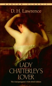 Lady Chatterley’s Lover by D. H. Lawrence