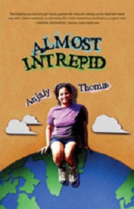 Almost Intrepid by Anjali Thomas