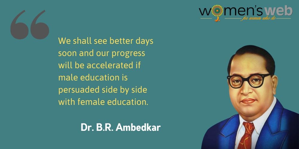 Quotes by Dr B R Ambedkar