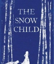 Book review of The Snow Child By Eowyn Ivey