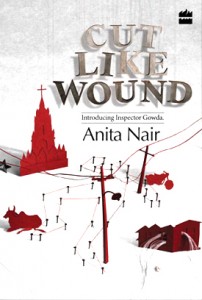 Book review of Anita Nair's Cut Like Wound