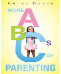 Gouri Dange's More ABC's Of Parenting