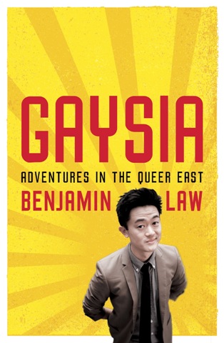 Gaysia by Benjamin Law