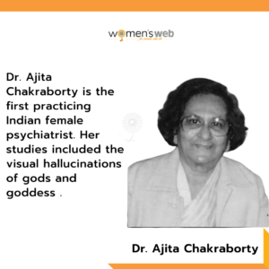 14 Pathbreaking Women Doctors In India Whom We Salute! Dr. Ajita Chakrabborty