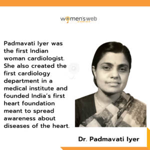 14 Pathbreaking Women Doctors In India Whom We Salute! Dr. Padmavati Iyer