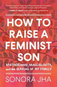 How to Raise a Feminist Son