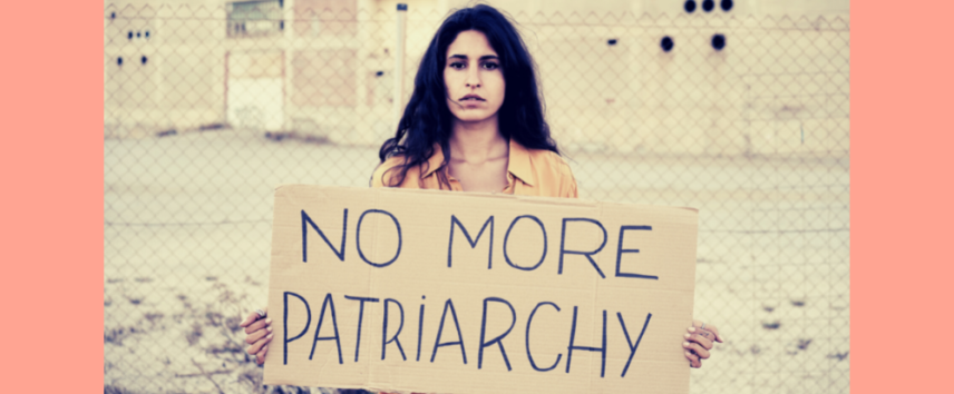 Of Course, They Don’t See Women As A Fellow Human — Patriarchy