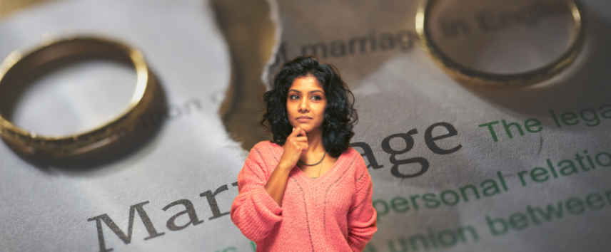 Scared of Marriage: As An Indian Woman, I have Many Reasons To Be
