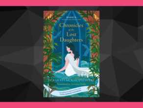 Chronicles Of The Lost Daughters Is A Story About Change: Book Review