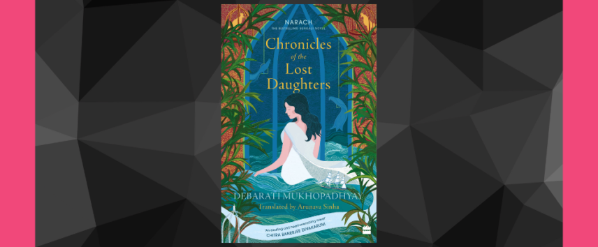 Chronicles Of The Lost Daughters Is A Story About Change: Book Review