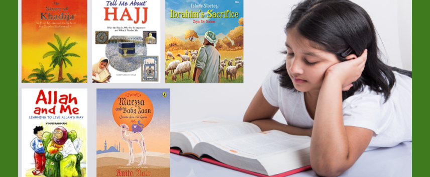 5 Indian Books For Children That Celebrate Islamic Culture