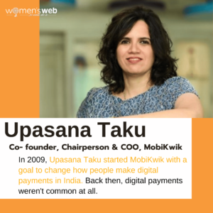 30 Women Entrepreneurs In India: Upasana Taku