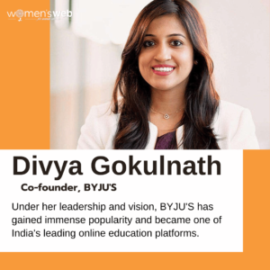 Divya Gokulnath Byju's 30 Women Entrepreneur In India