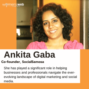 Ankita Gaba: 30 Women Entrepreneur 