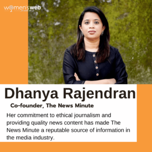 Dhanya Rajendran The News Minute Women Entrepreneur 