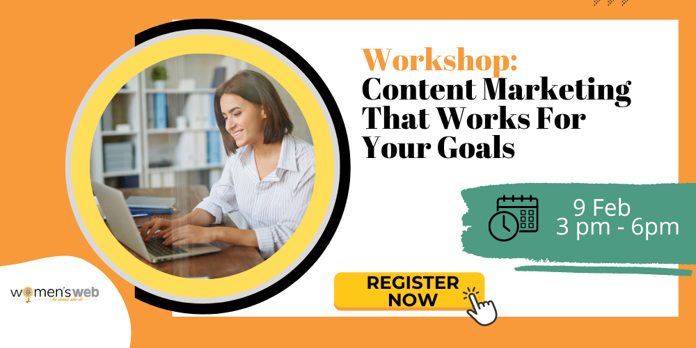 Workshop:Content Marketing That Works For Your Goals